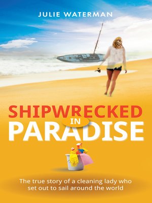 cover image of Shipwrecked in Paradise